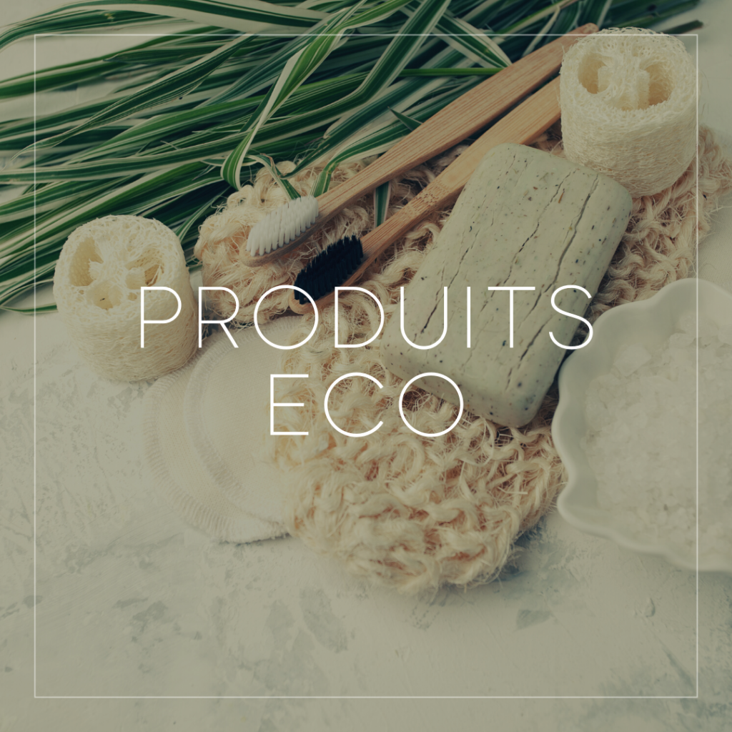 Produits eco